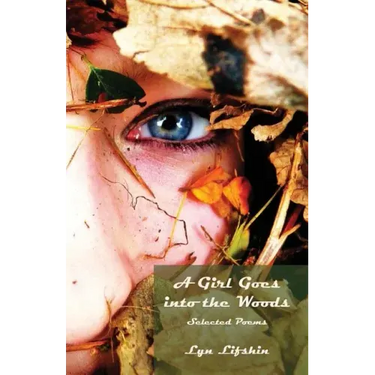 A Girl Goes Into the Woods