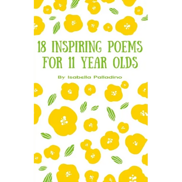 18 Inspiring Poems for 11 year olds