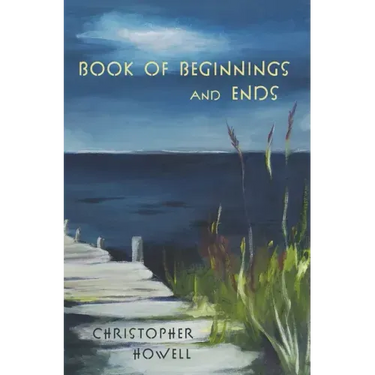 Book of Beginnings and Ends