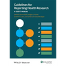 Guidelines for Reporting Health Research: A User's Manual