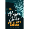 Maggie Dove's Detective Agency