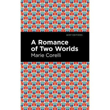 A Romance of Two Worlds
