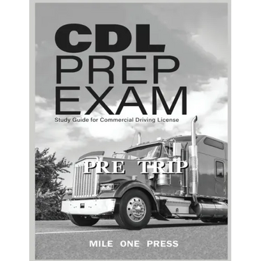 CDL Prep Exam: Pre Trip Inspection: Pre Trip