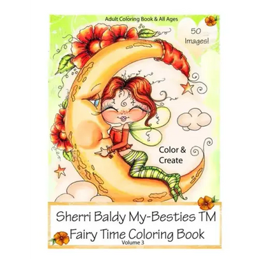 Sherri Baldy My-Besties Fairy Time Coloring Book