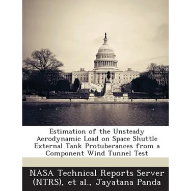 Estimation of the Unsteady Aerodynamic Load on Space Shuttle External Tank Protuberances from a Component Wind Tunnel Test