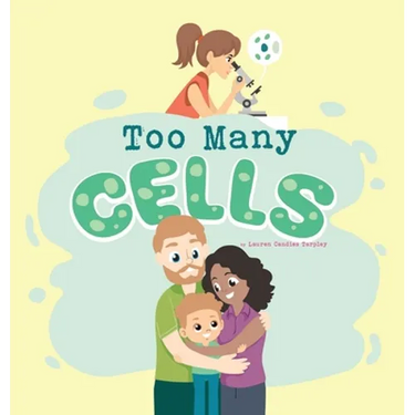 Too Many Cells