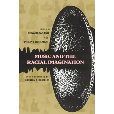 Music and the Racial Imagination