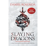 Slaying Dragons: A Practical Guide to Spiritual Warfare