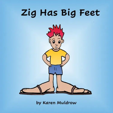 Zig Has BIg Feet