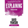 EXPLAINING Studying the Bible