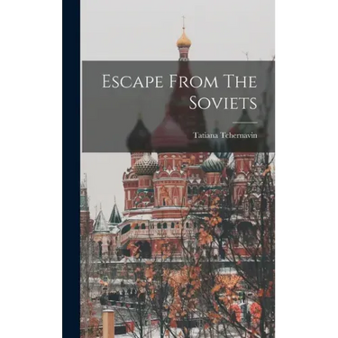Escape From The Soviets