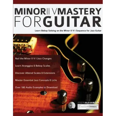 Minor ii V Mastery for Jazz Guitar
