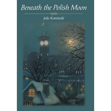 Beneath the Polish Moon