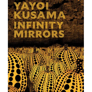 Yayoi Kusama: Infinity Mirrors