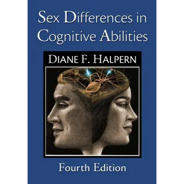 Sex Differences in Cognitive Abilities: 4th Edition