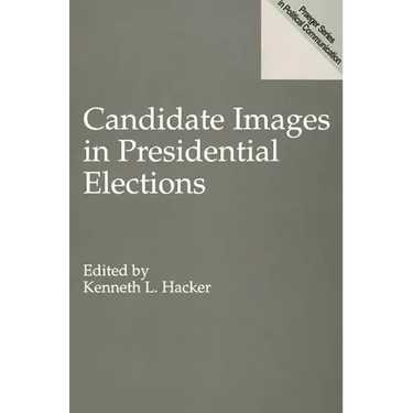 Candidate Images in Presidential Elections