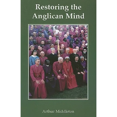 Restoring the Anglican Mind