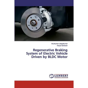 Regenerative Braking System of Electric Vehicle Driven by BLDC Motor