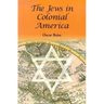 The Jews in Colonial America