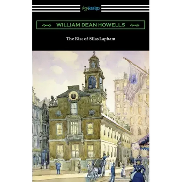 The Rise of Silas Lapham