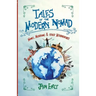 Tales of the Modern Nomad: Monks, Mushrooms & Other Misadventures