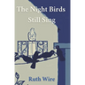 The Night Birds Still Sing