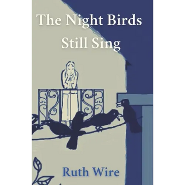 The Night Birds Still Sing