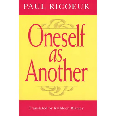 Oneself as Another