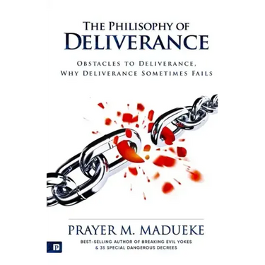 The Philosophy of Deliverance