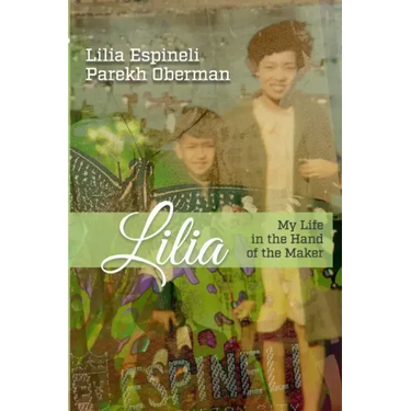 Lilia: My Life in the Hand of the Maker