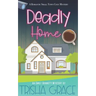 Deadly Home: An Emily Bennett Mystery