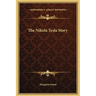The Nikola Tesla Story