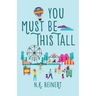 You Must Be This Tall