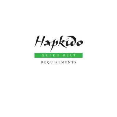 Hapkido: Green Belt Requirements