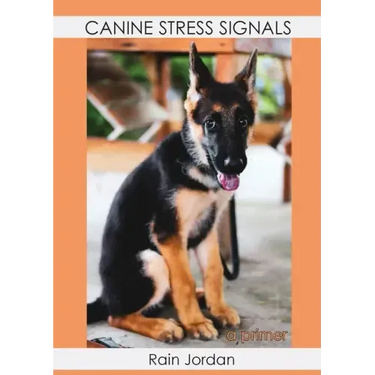 Canine Stress Signals: A Primer