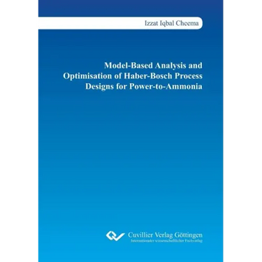 Model-Based Analysis and Optimisation of Haber-Bosch Process Designs for Power-to-Ammonia