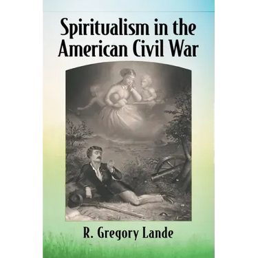 Spiritualism in the American Civil War