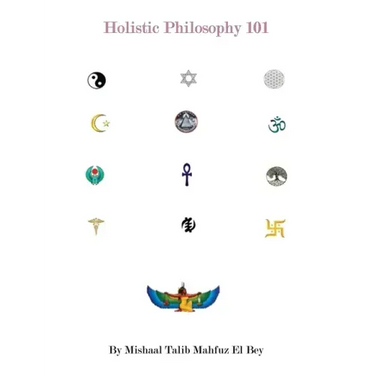 Holistic Philosphy 101