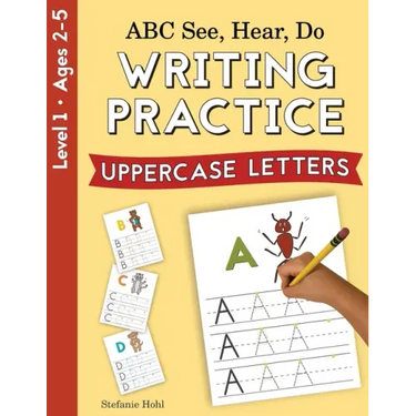 ABC See, Hear, Do Level 1: Writing Practice, Uppercase Letters