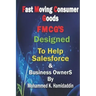Fmcg: Designed to Help Salesforce & Customer Development Mangers as well as Business Owners
