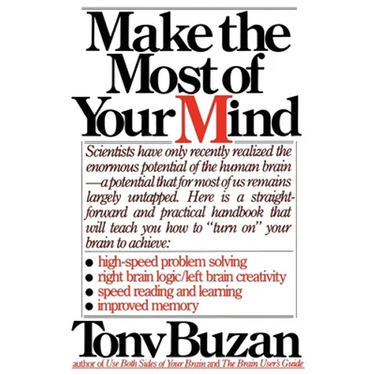 Make the Most of Your Mind