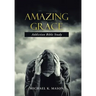 Amazing Grace Addiction Bible Study