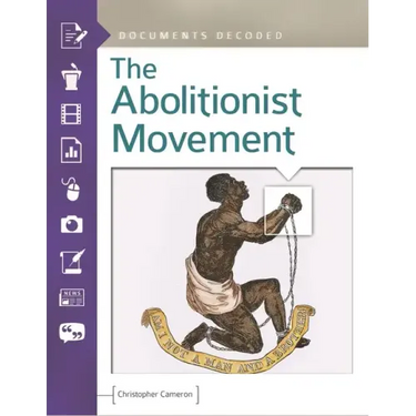 The Abolitionist Movement