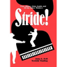 Stride!: Fats, Jimmy, Lion, Lamb, and All the Other Ticklers