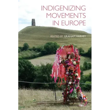 Indigenizing Movements in Europe
