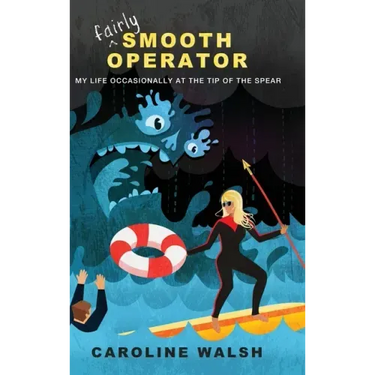 Fairly Smooth Operator: My Life Occasionally at the Tip of the Spear