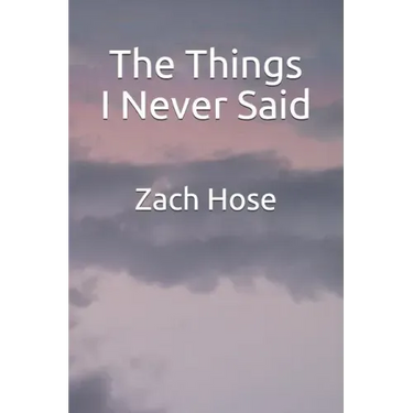 The Things I Never Said
