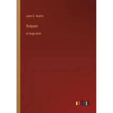 Outpost: in large print