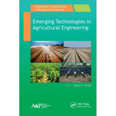 Emerging Technologies in Agricultural Engineering