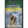 Pineapple Hurricane: A Pineapple Port Mystery: Book Eleven